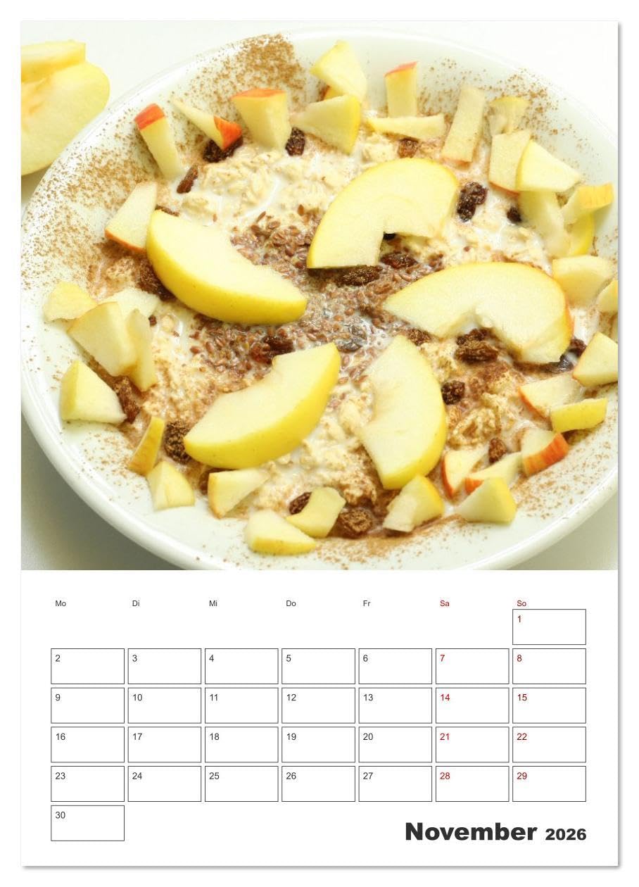 Süße Haferflocken mit Obst (Wandkalender 2026 DIN A2 hoch), CALVENDO Monatskalender: Haferflocken-Vielfalt: Overnight Oats, Porridge und frische Früchte (CALVENDO Lifestyle)
