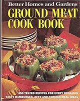 Better Homes and Gardens Ground Meat Cook Book