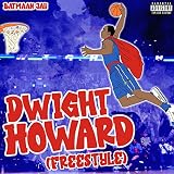 Dwight Howard (Freestyle) [Explicit]