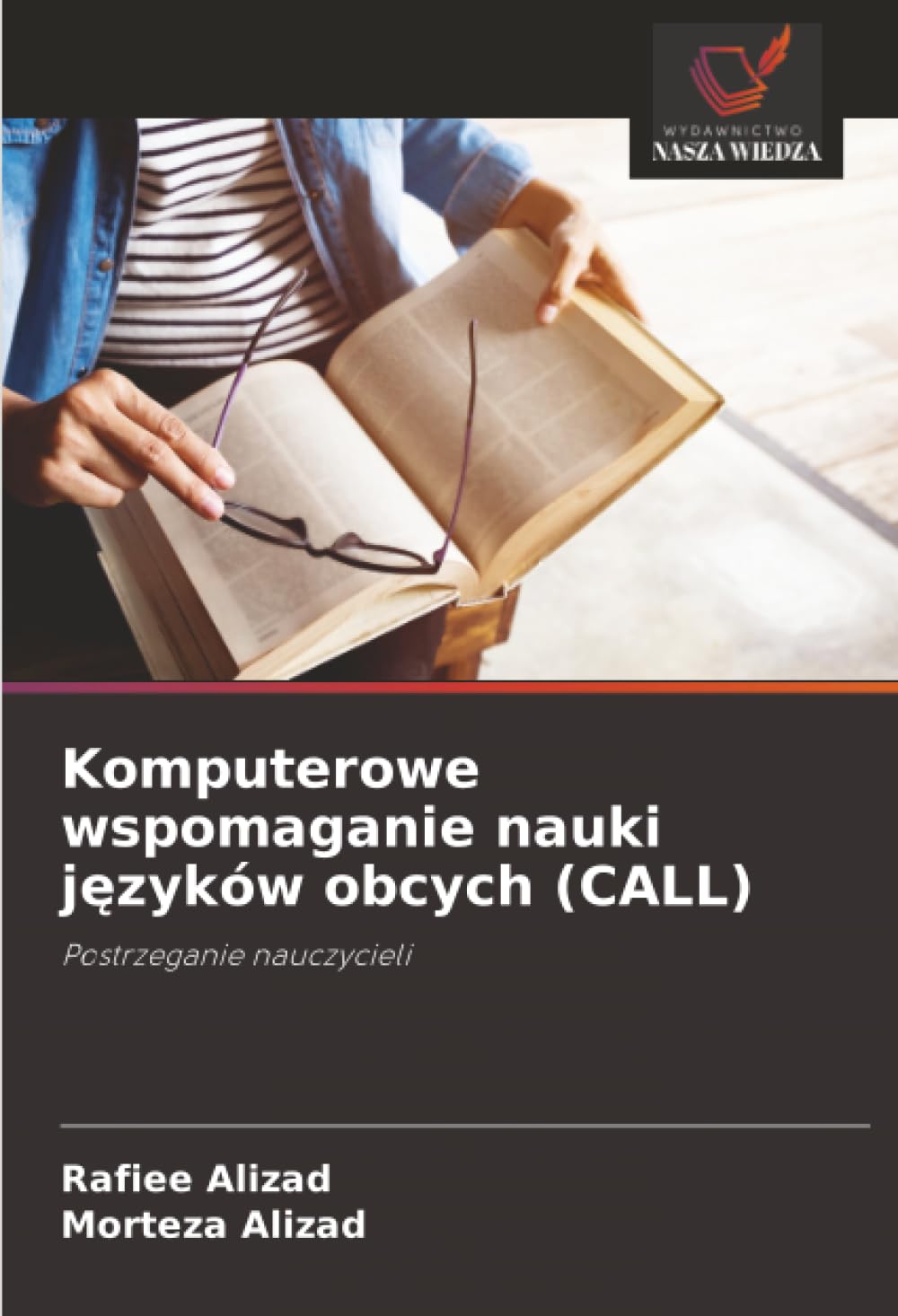 Komputerowe wspomaganie nauki języków obcych (CALL): Postrzeganie nauczycieli