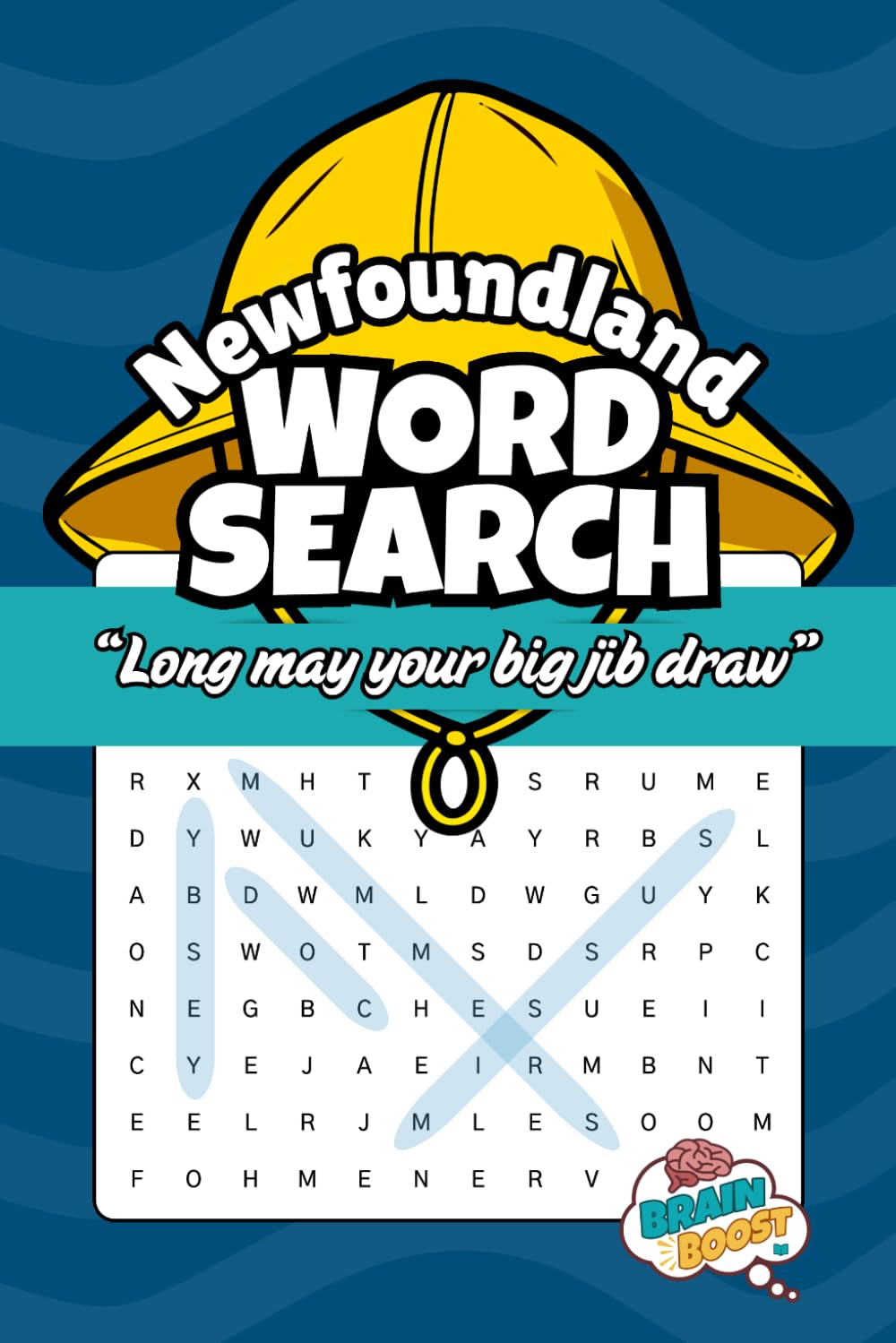 Newfoundland Word Search – Explore the places, culture and colorful expressions of Newfoundland: From the Brain Boost Books Collection