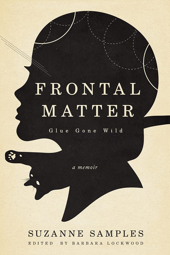 Buy Frontal Matter: Glue Gone Wild — BookShops.in
