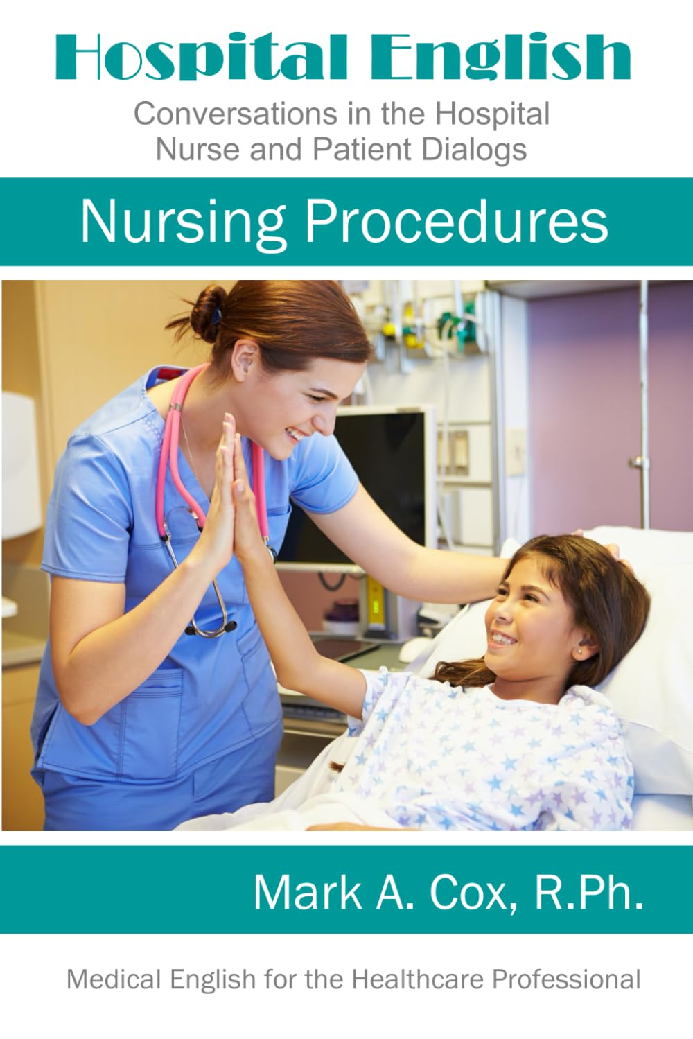 Hospital English: Nursing Procedures