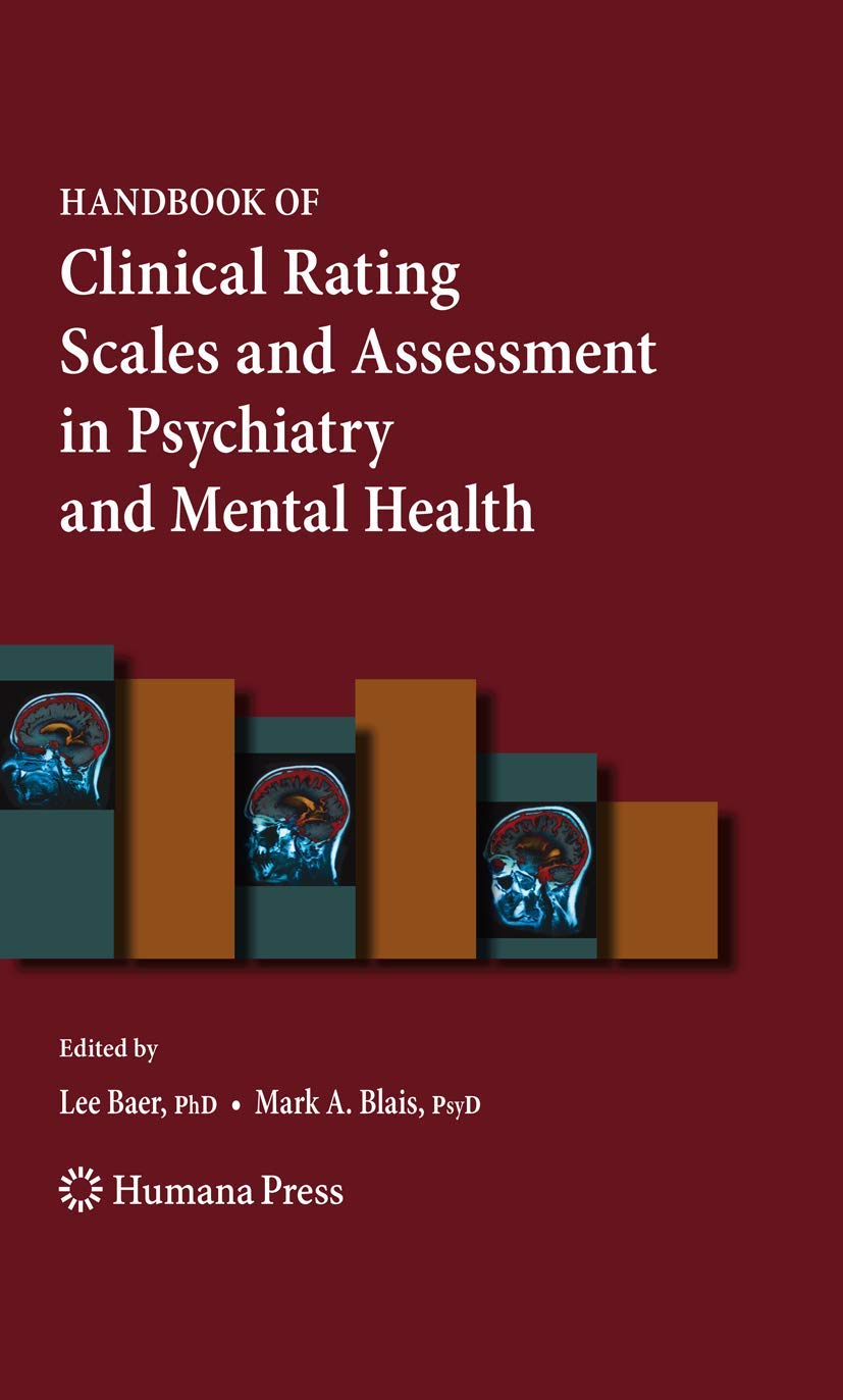Buy Handbook of Clinical Rating Scales and Assessment in Psychiatry and Mental Health (Current Clinical Psychiatry) — BookShops.in