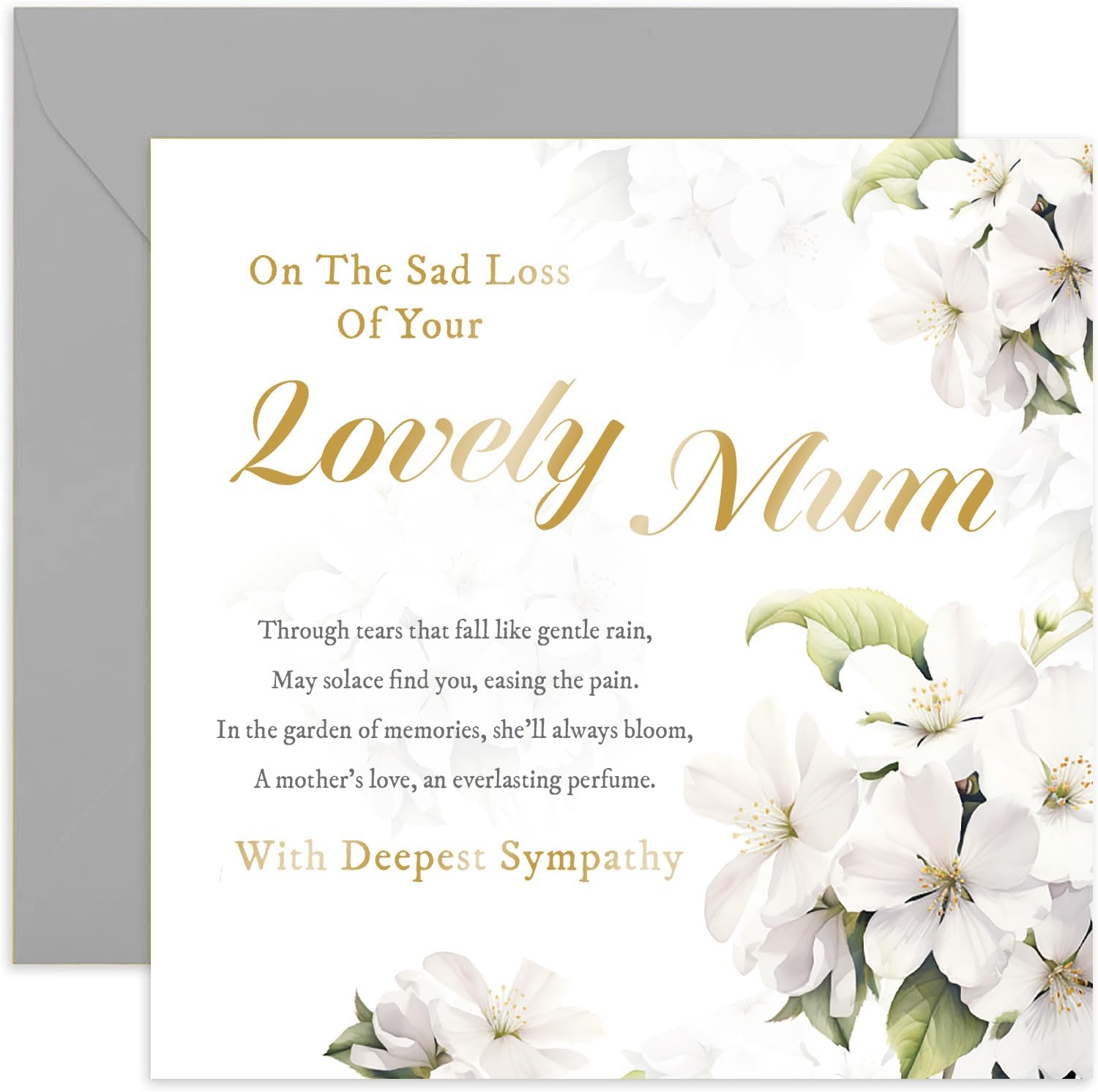 On The Sad Loss of Your Lovely Mum Sympathy Card White Flowers