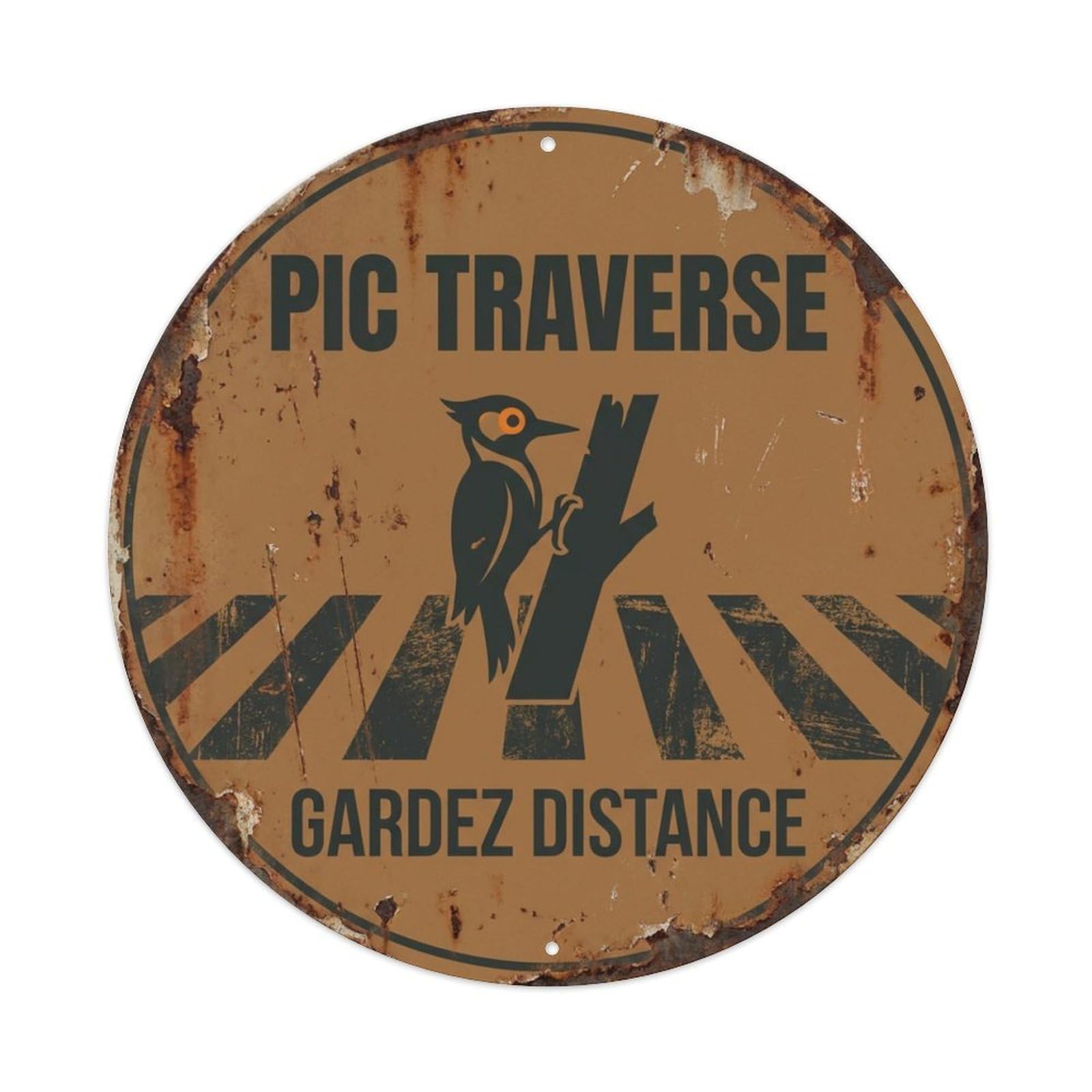 Metal Tin Sign Woodpecker Crossing Gardez Distance Cozy