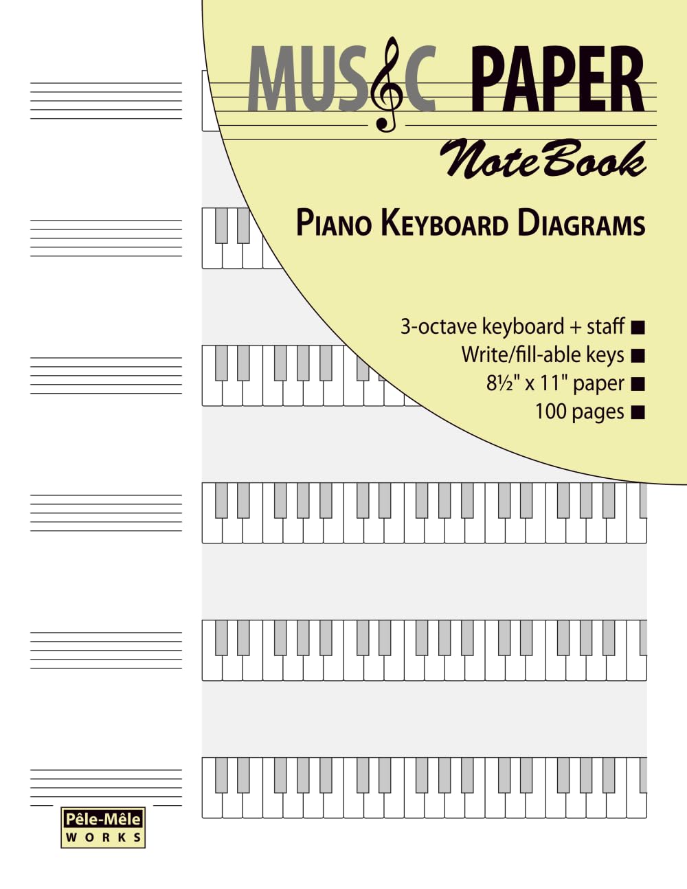 MUSIC PAPER NoteBook - Piano Keyboard Diagrams (piano series)