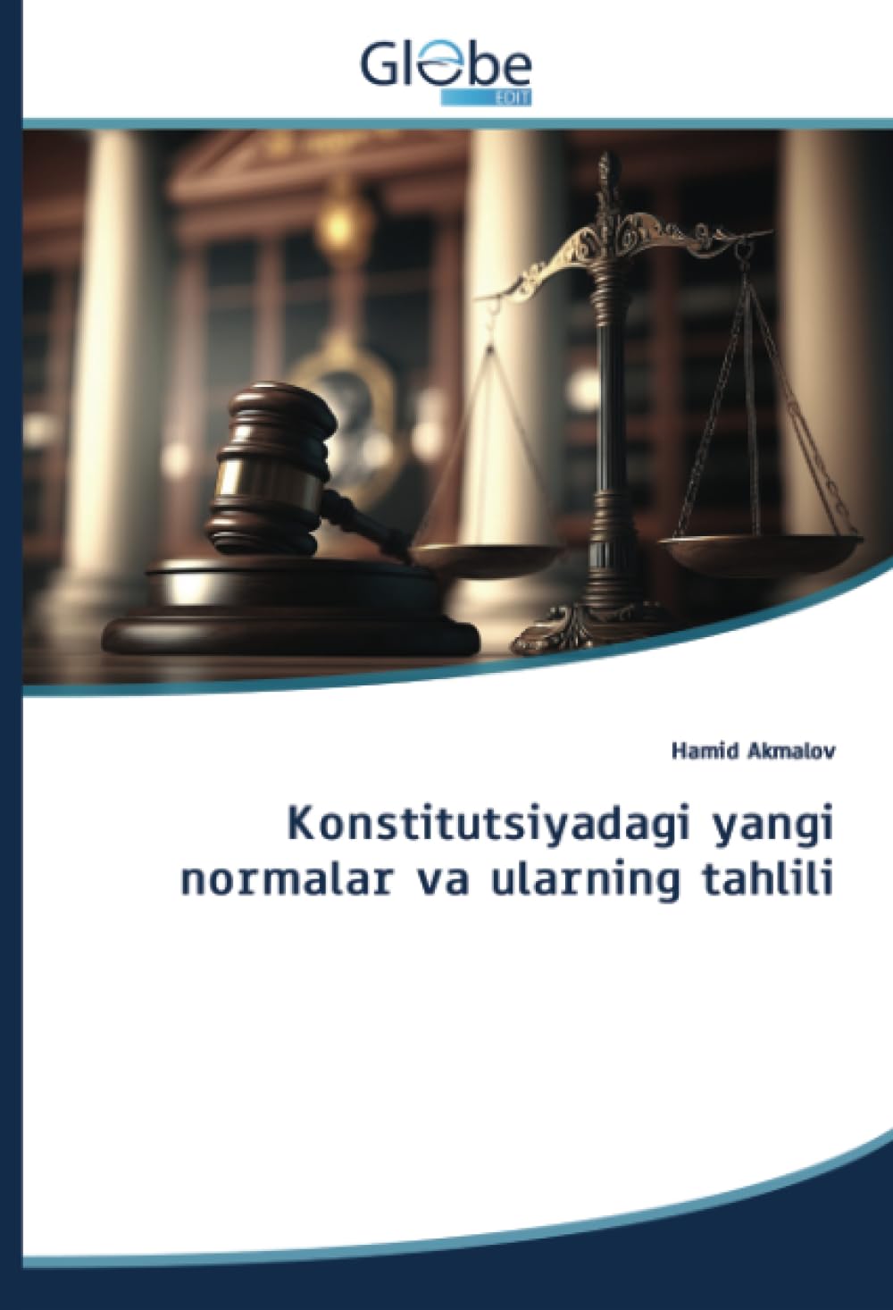 Konstitutsiyadagi yangi normalar va ularning tahlili