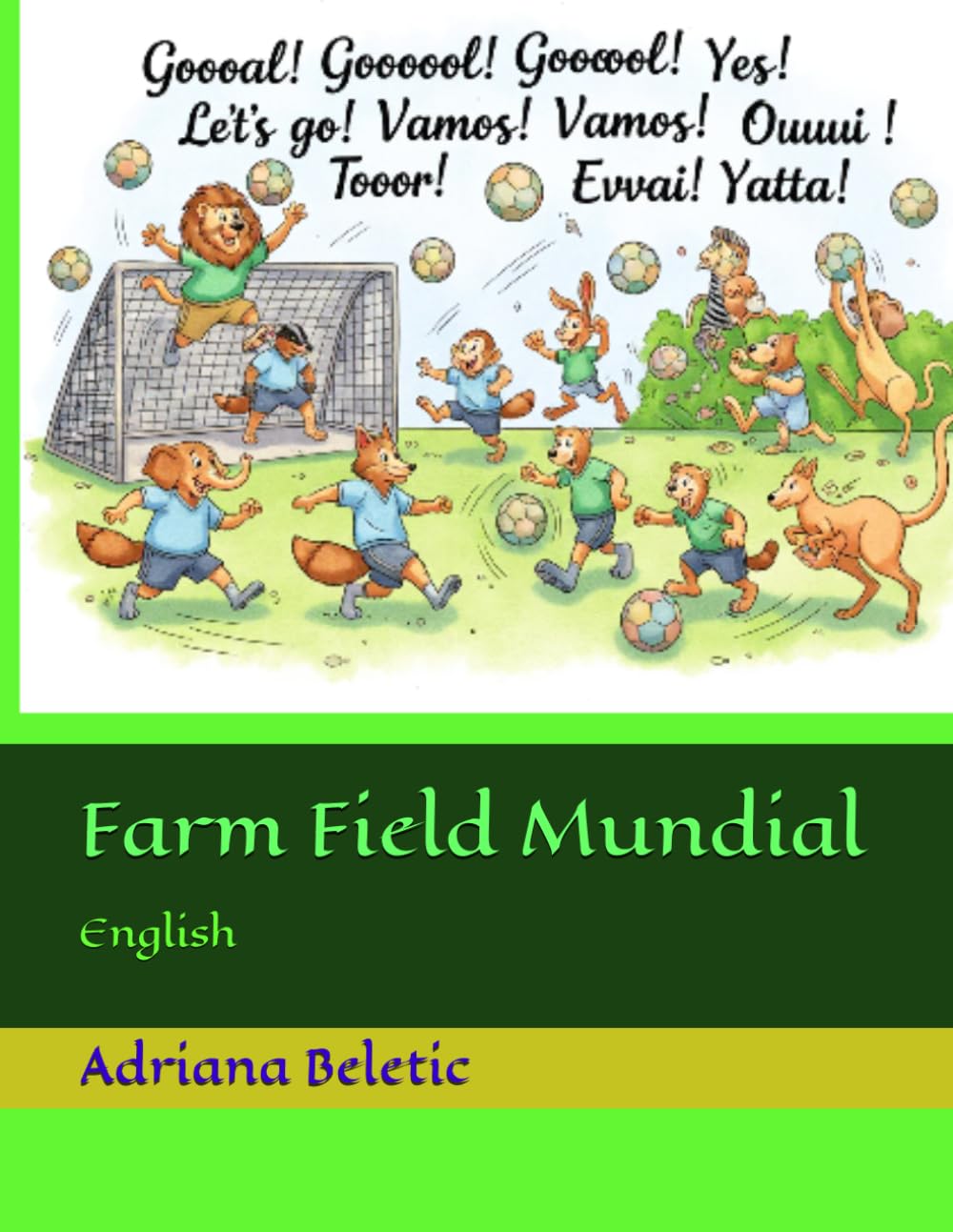 Farm Field Mundial: English (Chimmy and Other (bilingual) stories)
