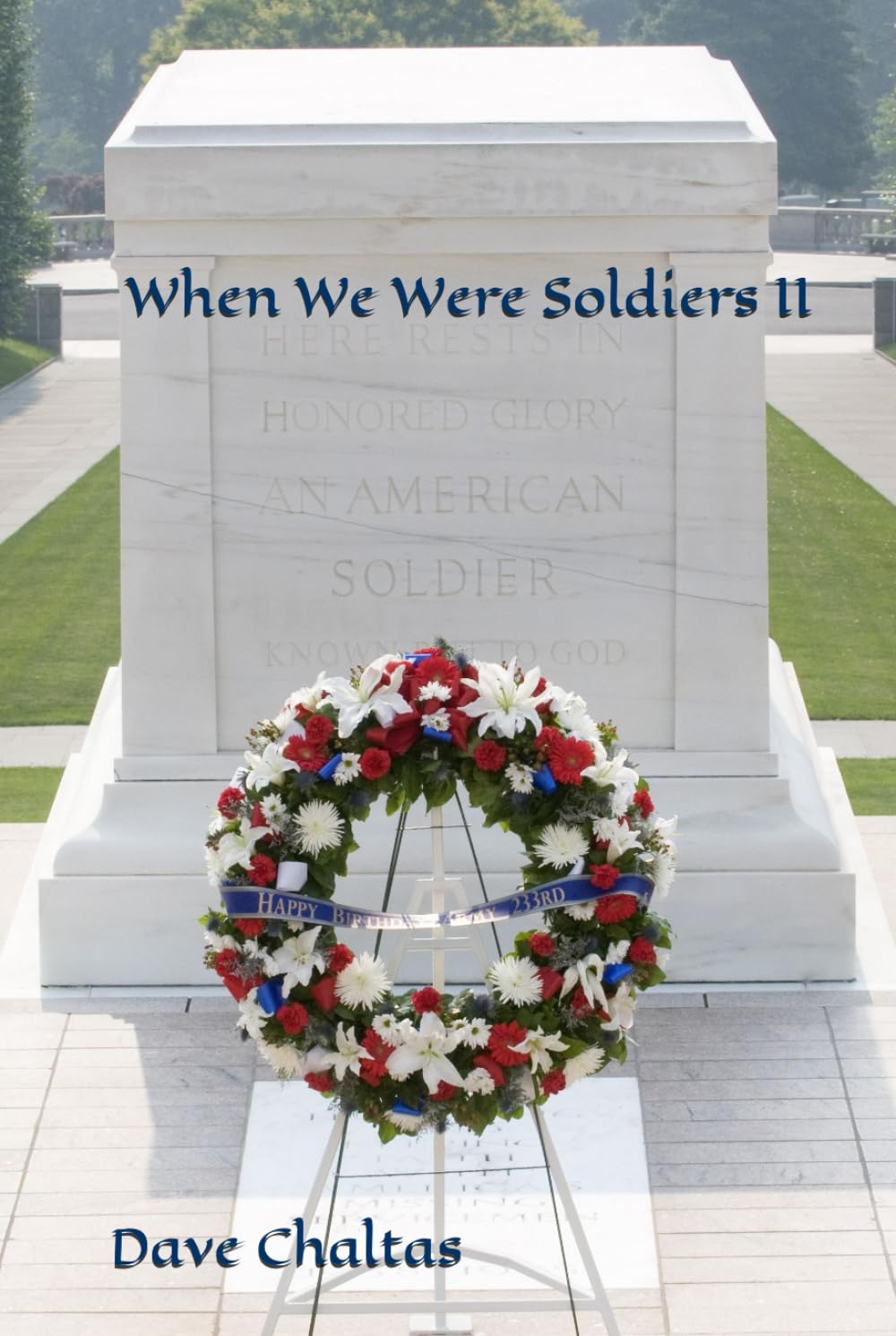 When We Were Soldiers II