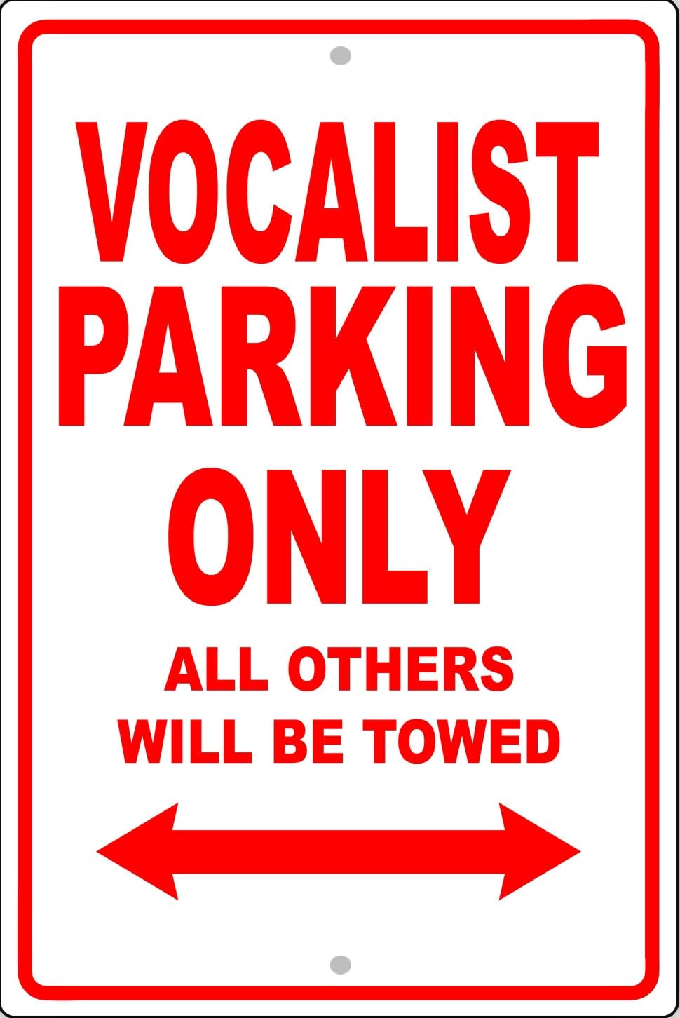 Vocalist Parking Only Gift Decor Novelty Garage Metal Sign