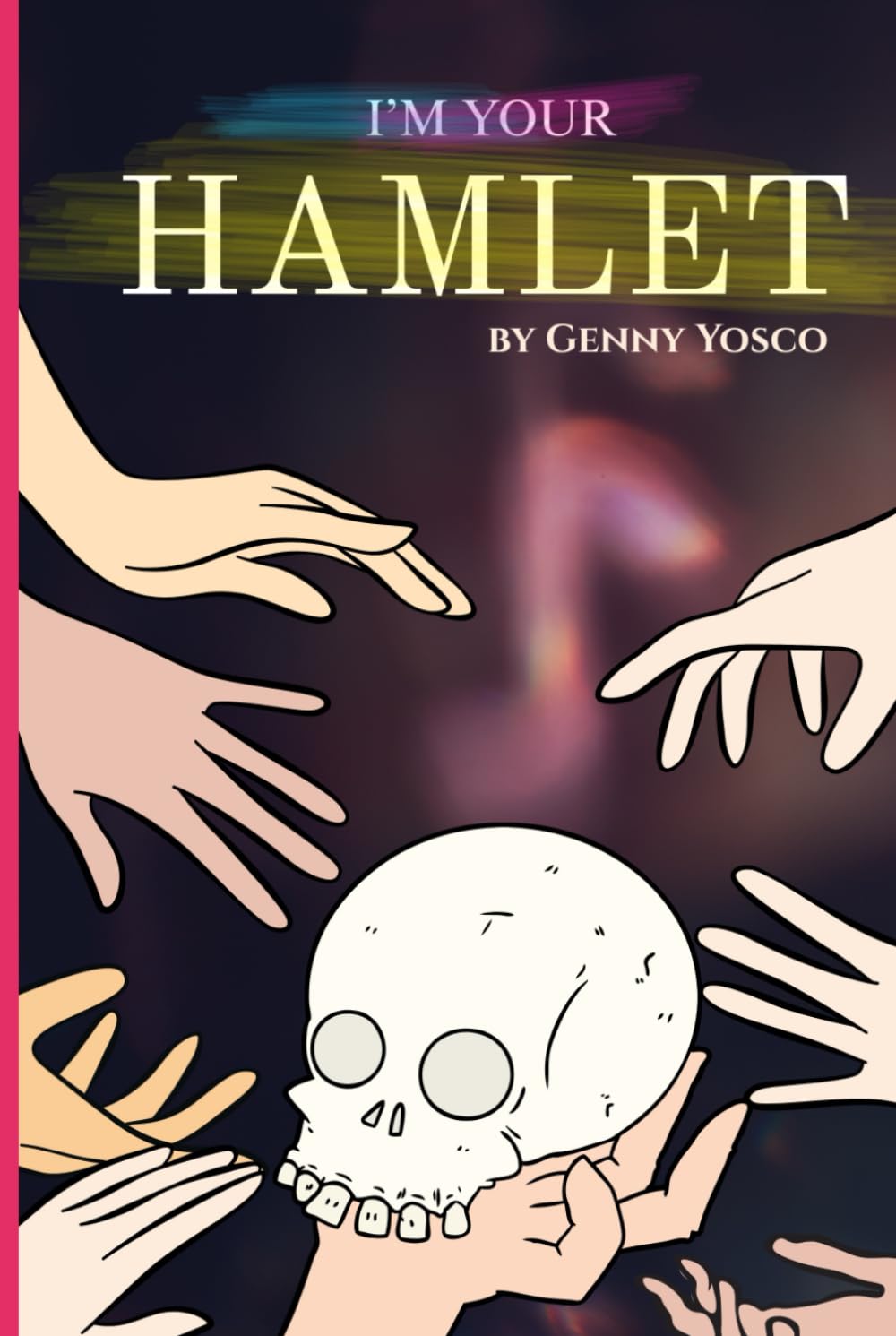 I'm Your Hamlet