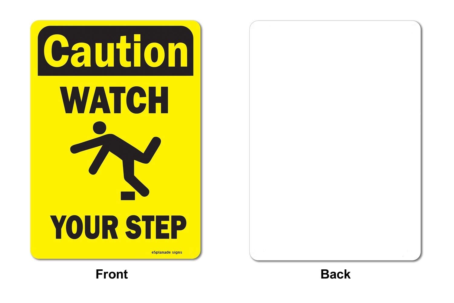 eSplanade Uwaga Watch Your Step Sign kalkomania naklejka - łatwa do zamontowania odporna na warunki atmosferyczne trwały atrament (rozmiar - 25 cm x 18 cm)