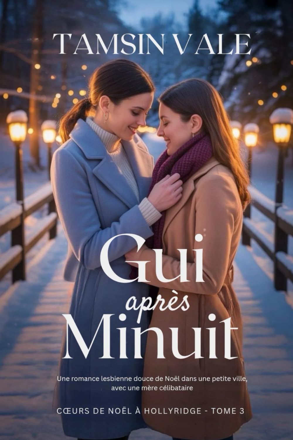 Gui après minuit: Une romance lesbienne douce de Noël dans une petite ville, avec une mère célibataire (Cœurs de Noël Hollyridge:)