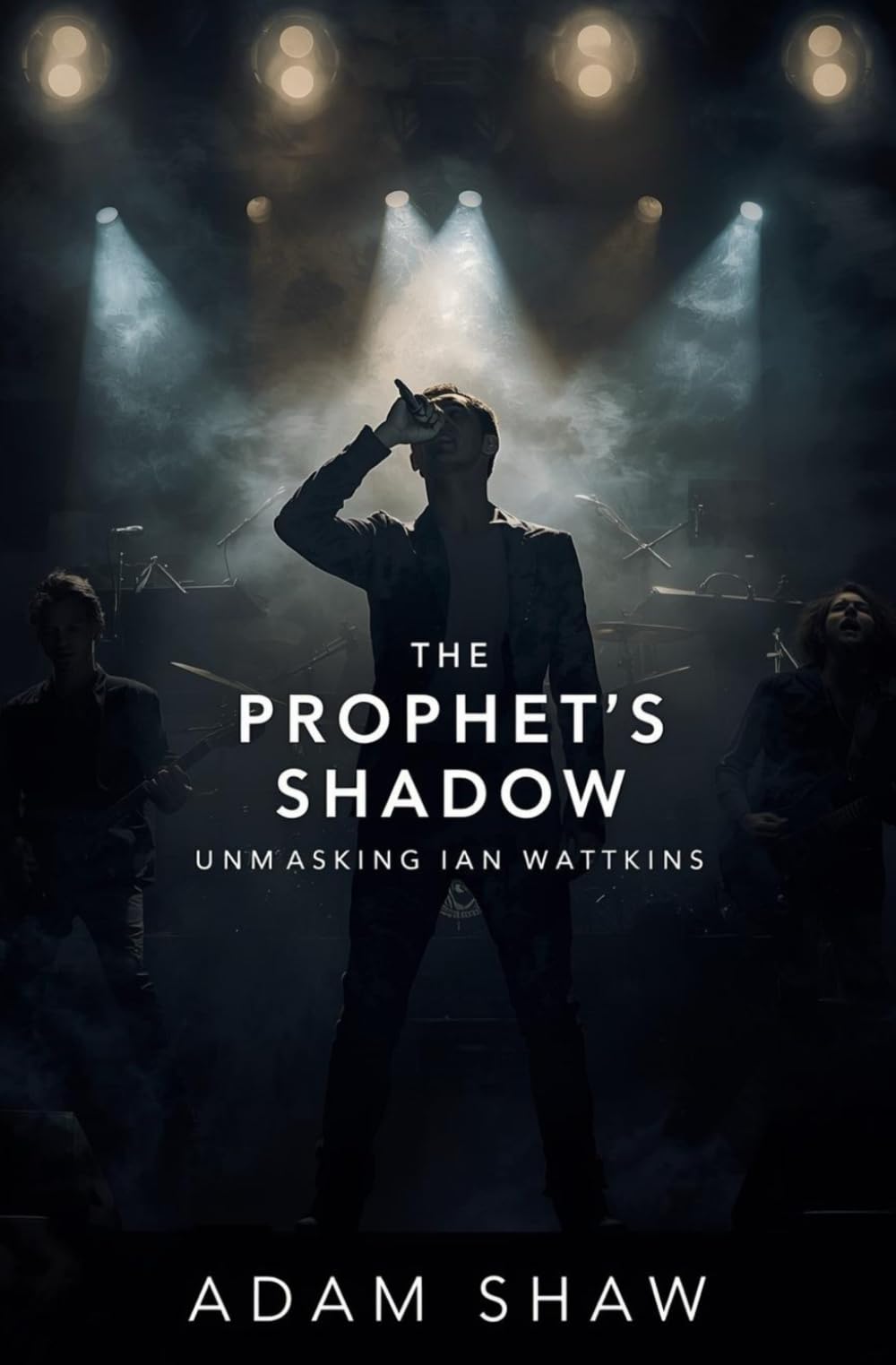 The Prophet's Shadow: Unmasking Ian Watkins (True Crime)