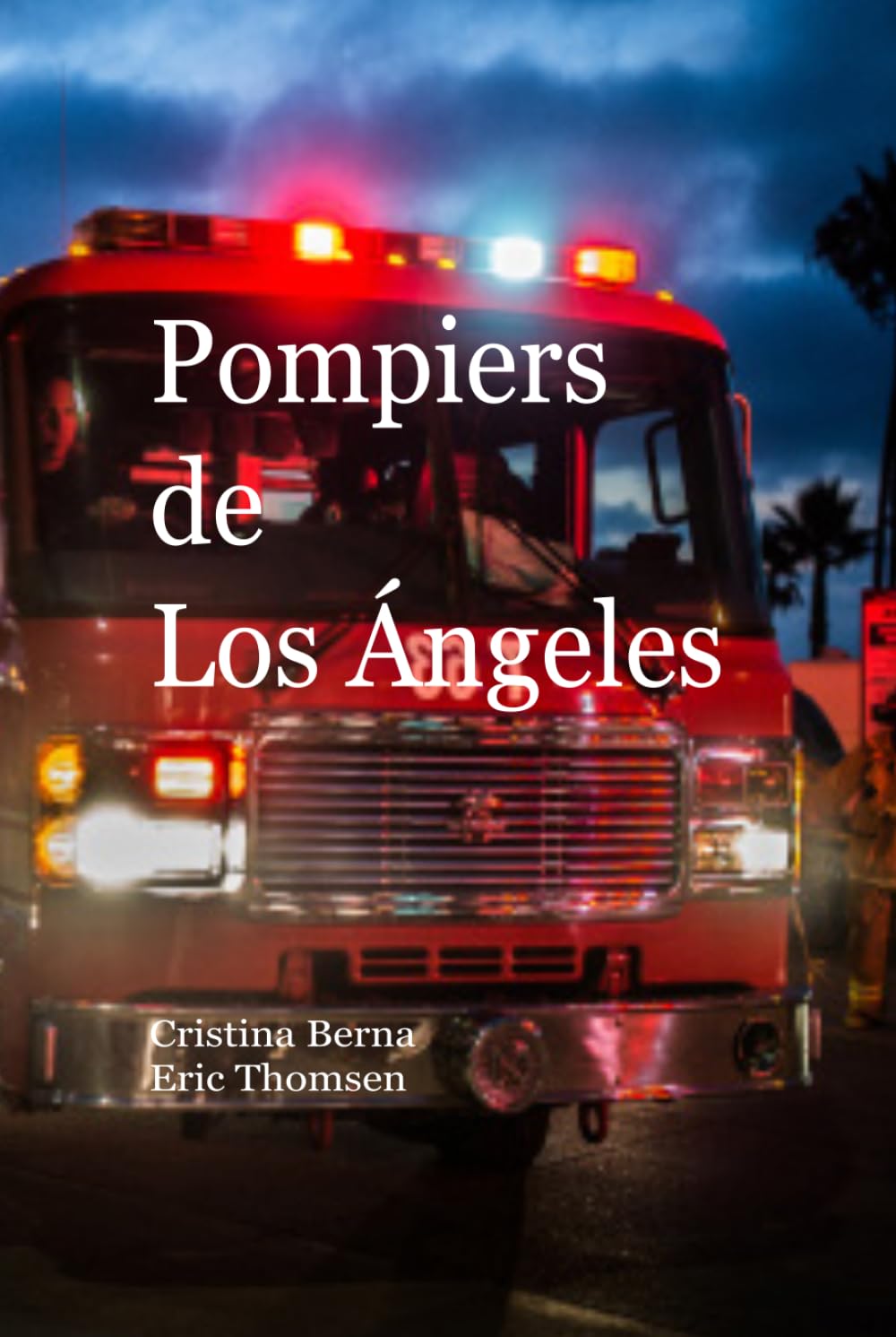 Pompiers de Los Ángeles (Véhicules)