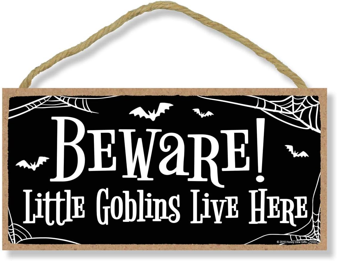 Beware Little Goblins Live Here- 5 x 10 inch Hanging Signs, Wall Art, Decorative Wood Sign, Halloween Decor