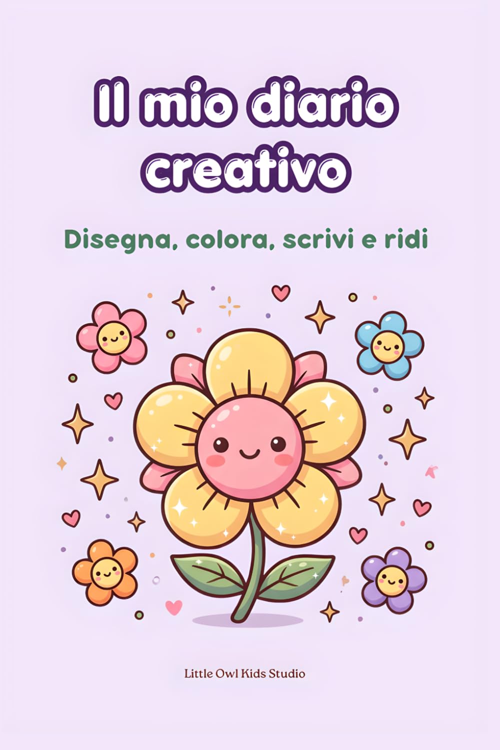Il mio diario creativo: Disegna, colora, scrivi e ridi: il diario kawaii per bambine creative