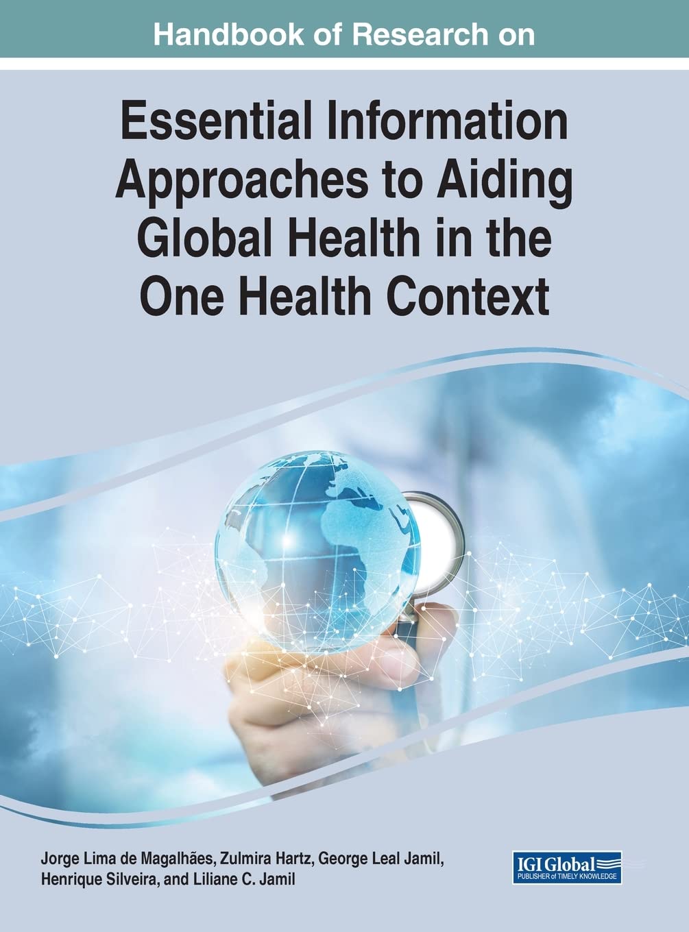 Handbook of Research on Information Management and One Health (Advances in Data Mining and Database Management)