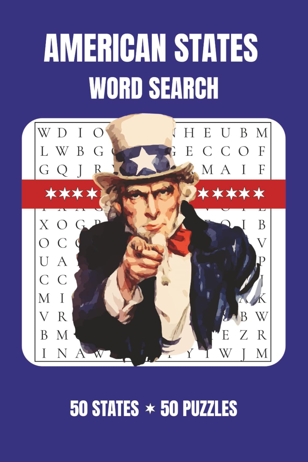 AMERICAN STATES WORD SEARCH: 50 State-Themed Word Puzzles for Travel, Learning & Fun (Explore America Puzzle Series)