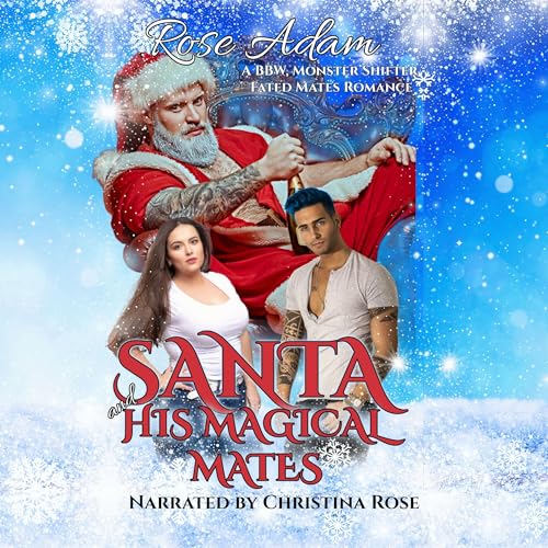 Santa and His Magical Mates cover art