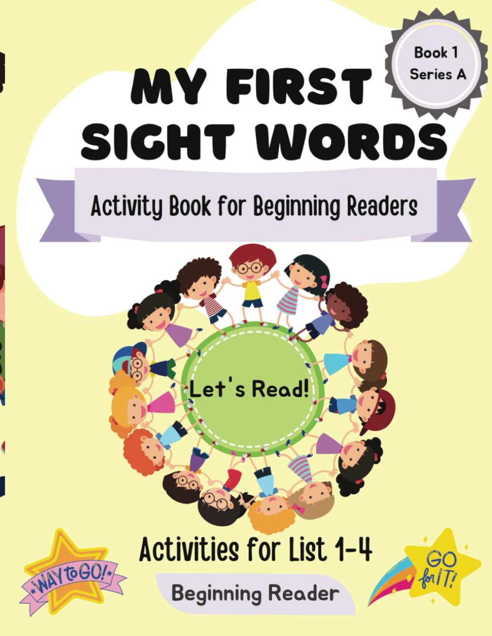 My First Sight Words Book 1: High Frequency Words Activity Workbook For Beginning Readers (Book 1 Series A)