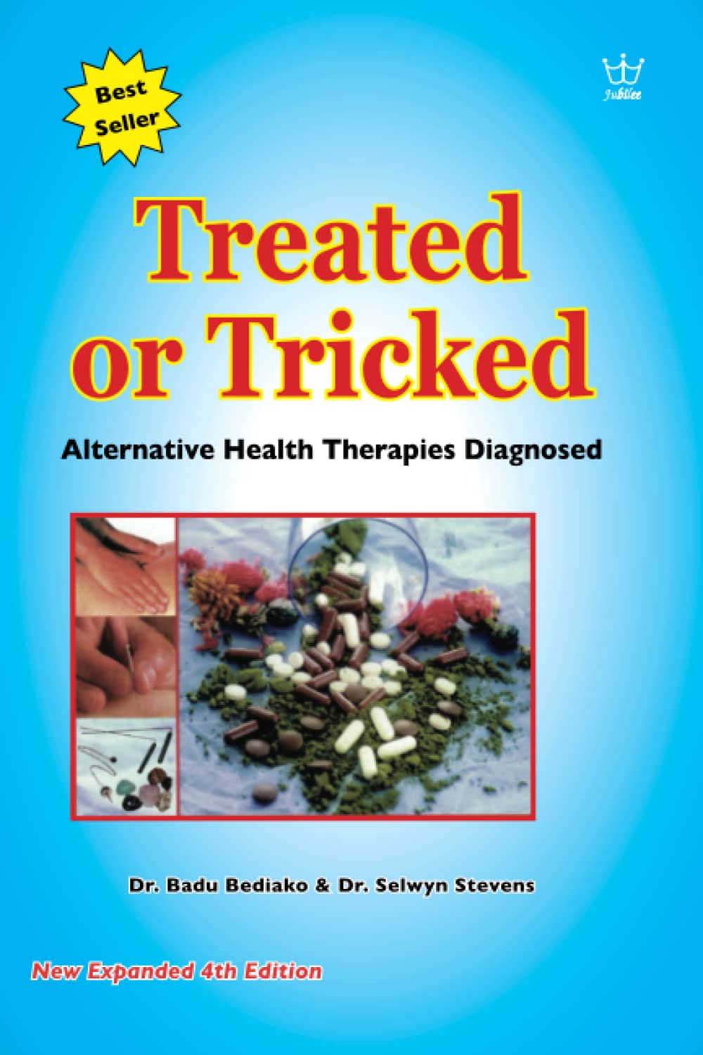 Treated or Tricked: Alternative Health Therapies Diagnoised