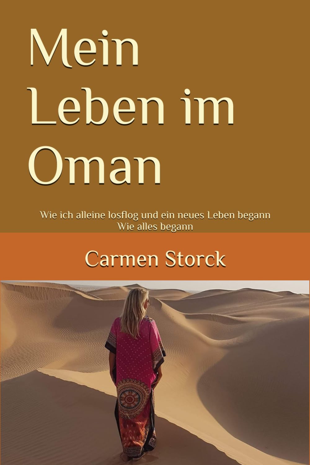 Mein Leben im Oman: Wie ich allein losflog – und ein neues Leben begann