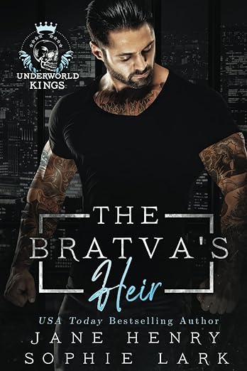 The Bratva's Heir: A Dark Bratva Romance