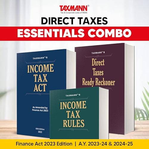 Taxmann’s Essentials Combo for Direct Tax Laws | Income Tax Act, Income Tax Rules &amp; Direct Taxes Ready Reckoner | Finance Act 2023 | AYs 2023-24 &amp; 2024-25 | 2023 Edition | Set of 3 Books