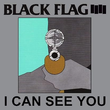 I Can See You por Black Flag, capa do álbum