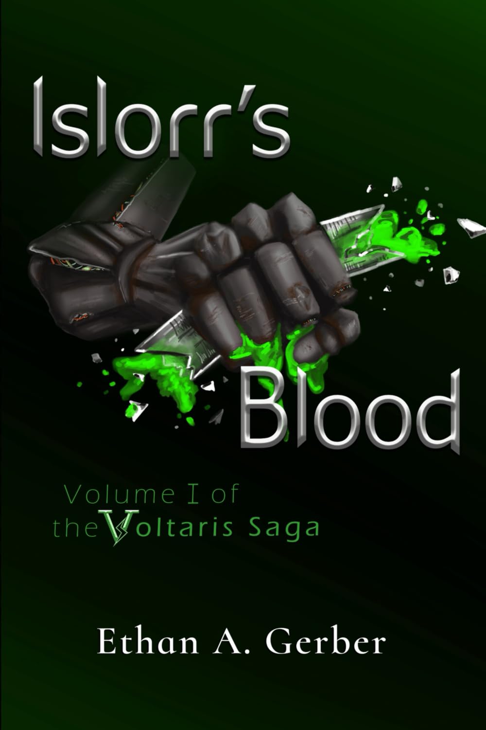 Islorr's Blood (The Voltaris Saga)