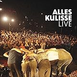Alles Kulisse (Live)