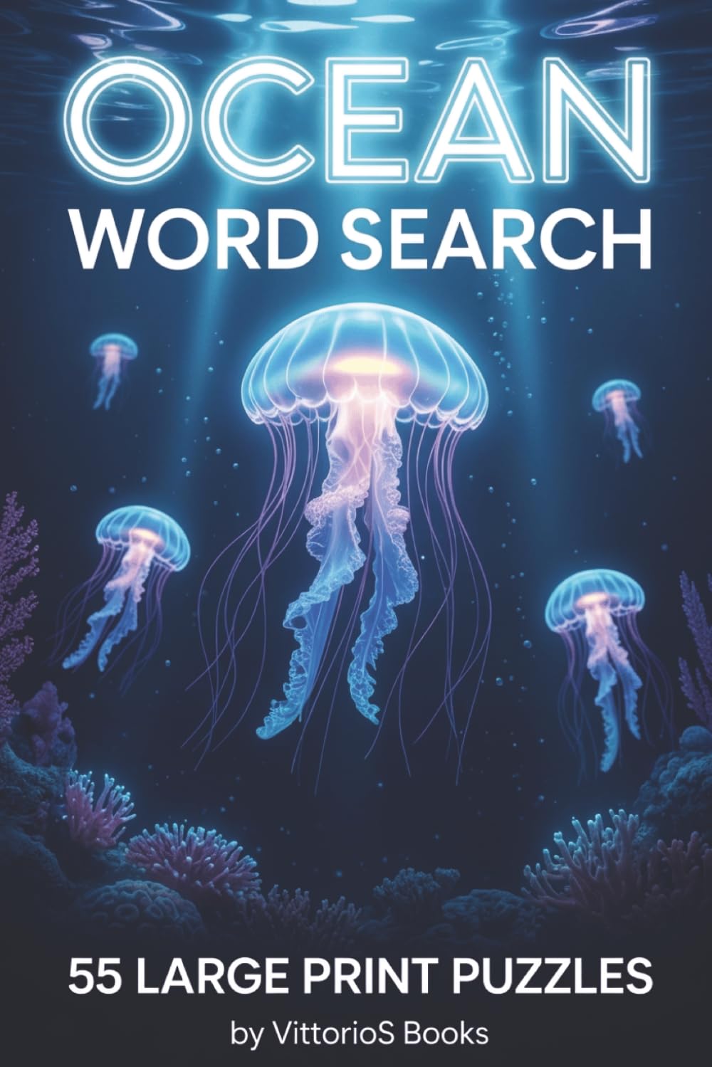 Oceans Word Search Puzzle Book: Word Searches with Easy to Read Print about Oceans, Ocean Animals, Oceanic Nature and More | 6x9 inches, 110 pages | ... and Free Times (Nature Word Search Puzzles)