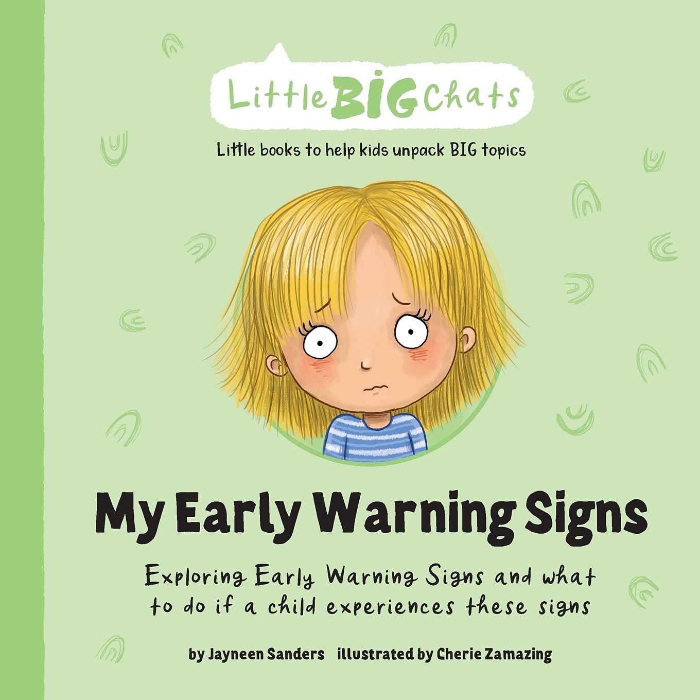 My Early Warning Signs: Exploring Early Warning Signs and what to do if a...