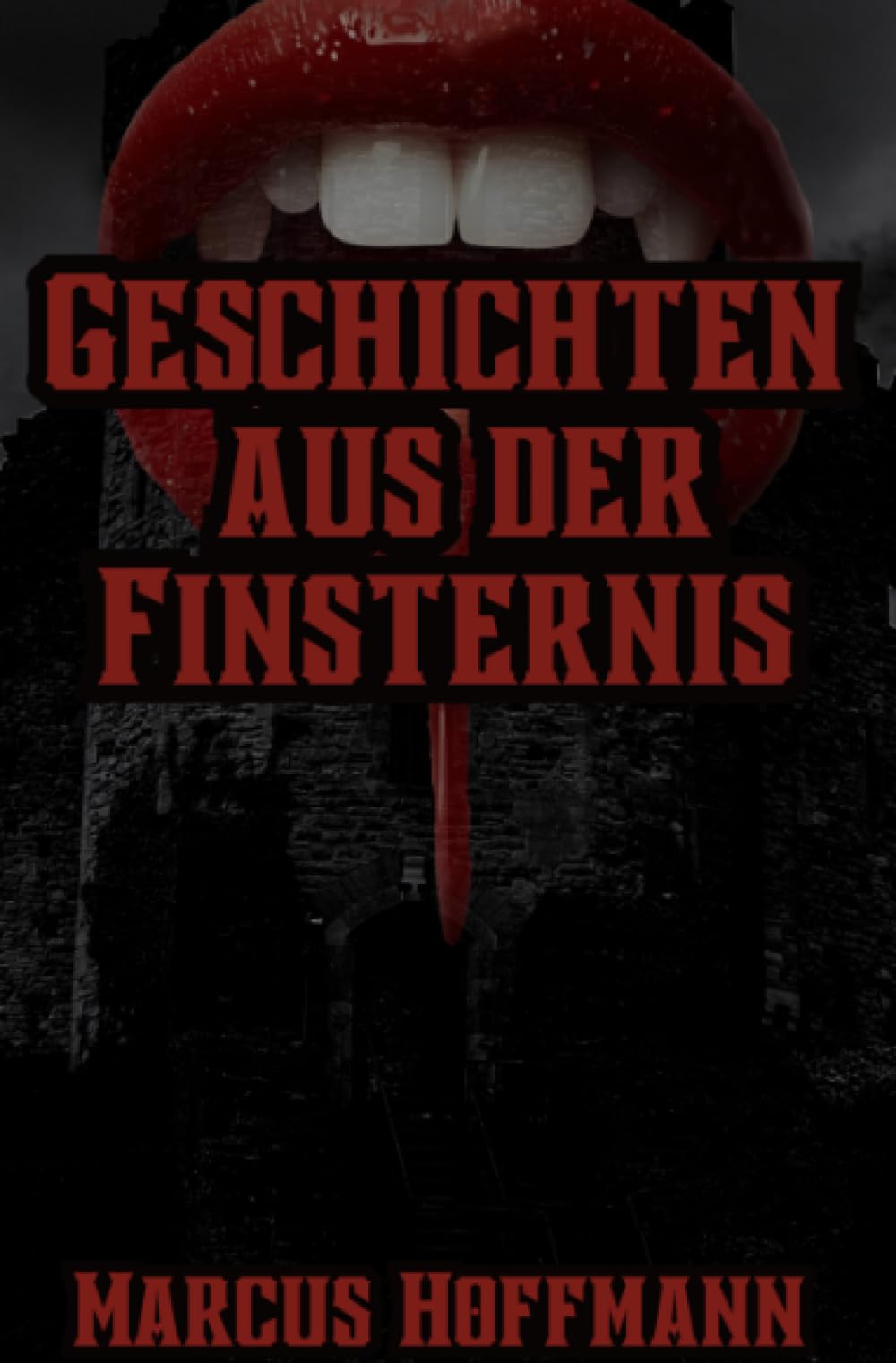 Geschichten aus der Finsternis