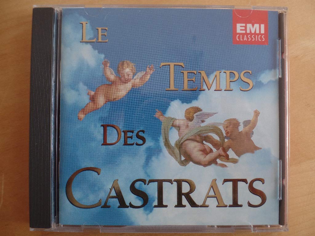 Le Temps Des Castrats [Audio CD]