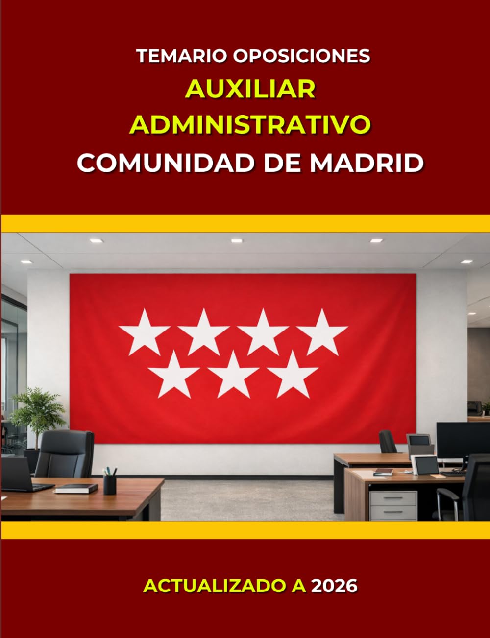 Temario oposiciones Auxiliar Administrativo Comunidad de Madrid: OEP 2026