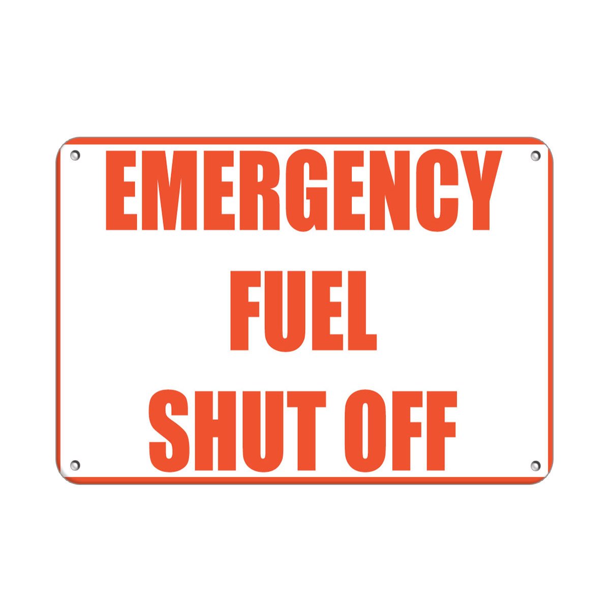 Aluminum Horizontal Metal Sign Multiple Sizes Emergency Fuel Shut Off Hazard White with Border Weatherproof Street Signage 14x10Inches