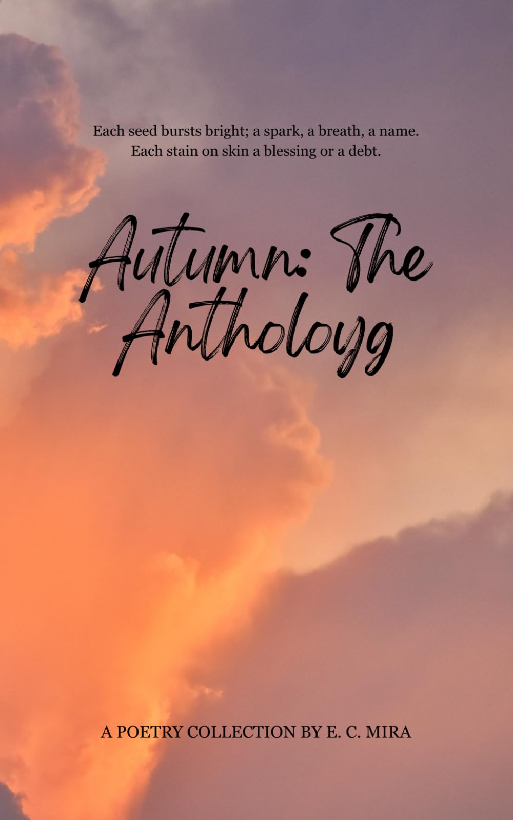 Autumn: The Anthology (The Seasons In Poetry)