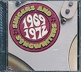 Singers and Songwriters: 1969-1972