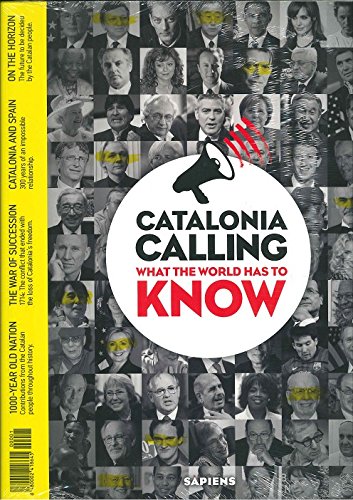 Catalonia Calling What the World has to Know