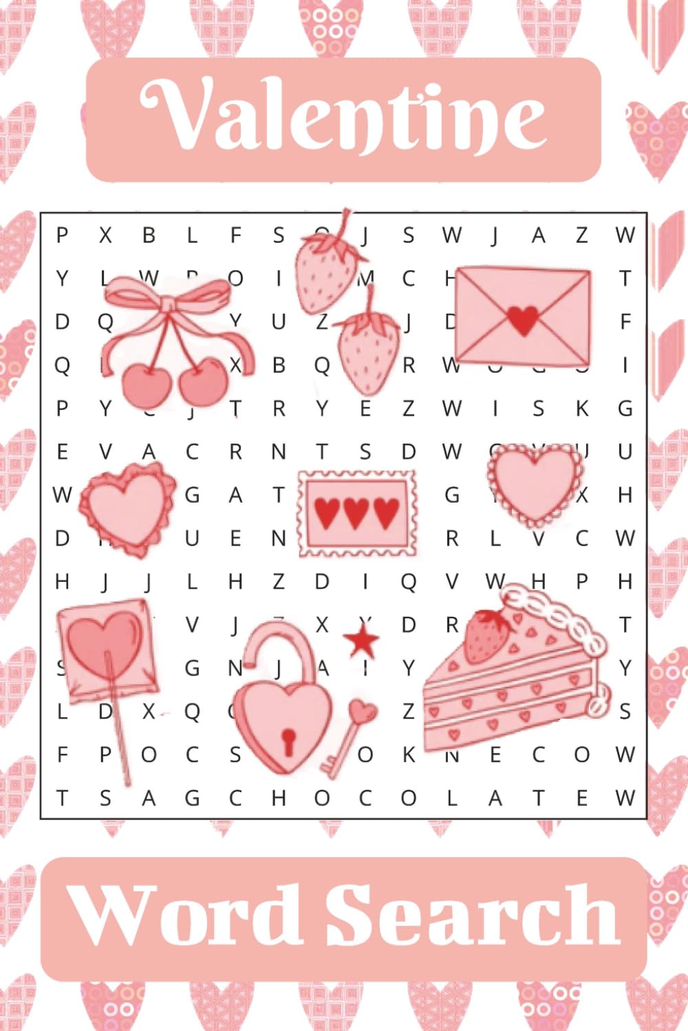 Valentines Themed Word Search: A Cozy Valentine’s Day Word Search Puzzle Book
