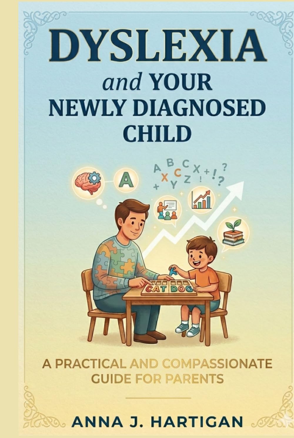 Dyslexia and Your Newly Diagnosed Child