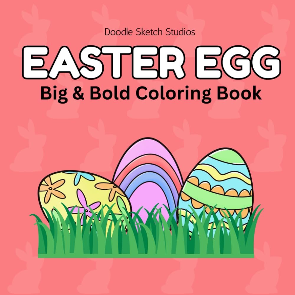 Easter Egg: Big & Bold Coloring Book
