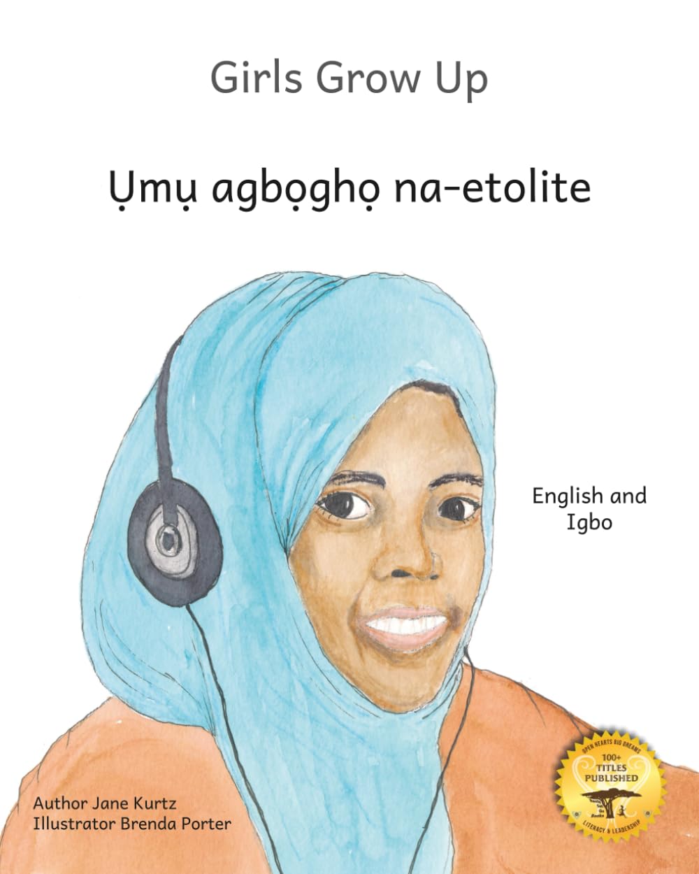 Girls Grow Up: Ethiopia’s Fabulous Females in Igbo and English