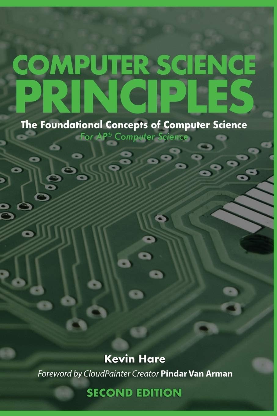 Computer Science Principles: The Foundational Concepts of Computer Science - For AP® Computer Science Principles