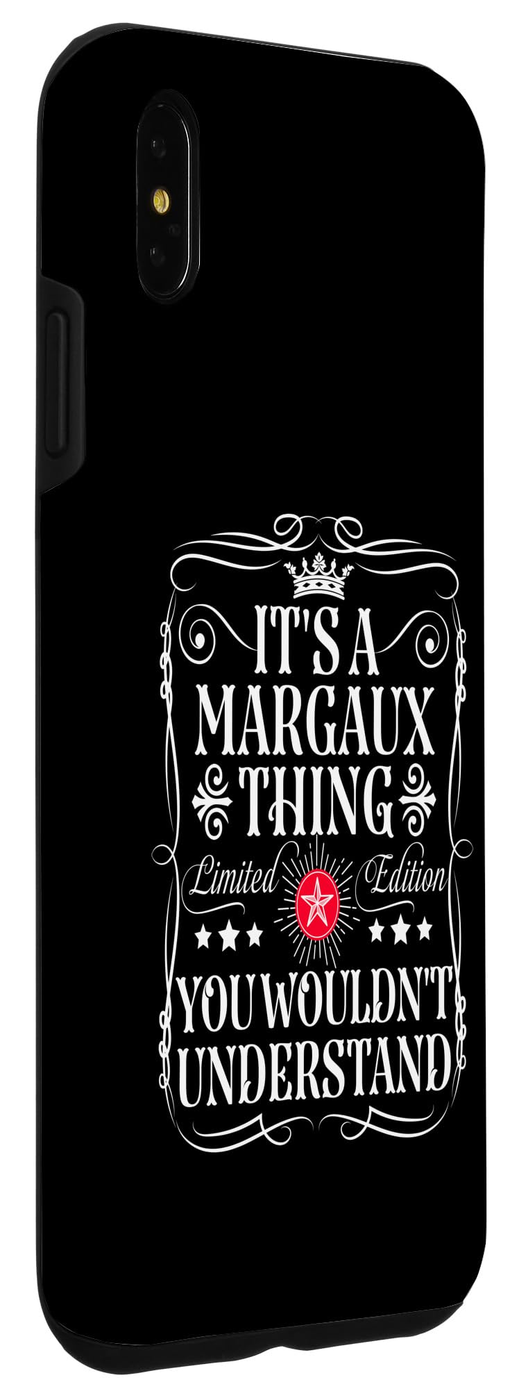 iPhone XS Max Margaux Name Its A Margaux Thing You Wouldn't Understand Case - Image 3