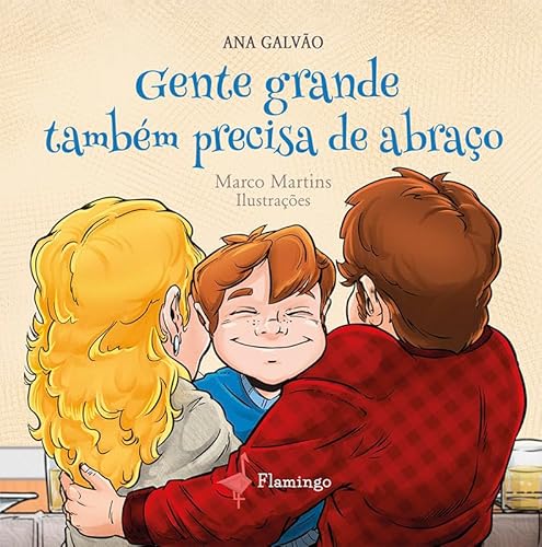 Gente grande também precisa de abraço: