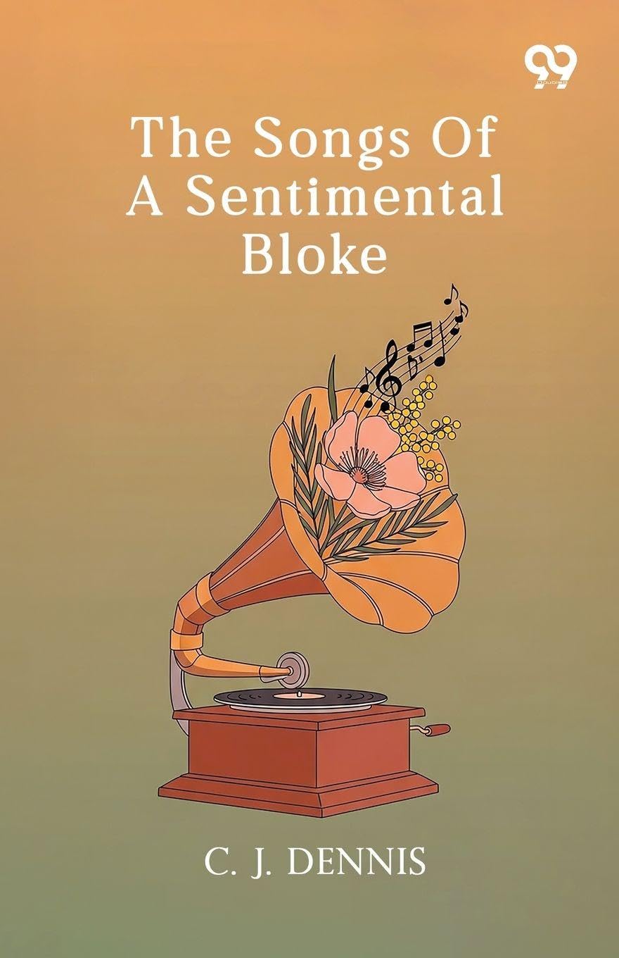 The Songs Of A Sentimental Bloke